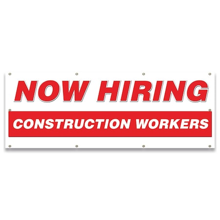 Signmission Now Hiring Construction Workers Banner Apply Inside Accepting Application Single Sided B-96-30221